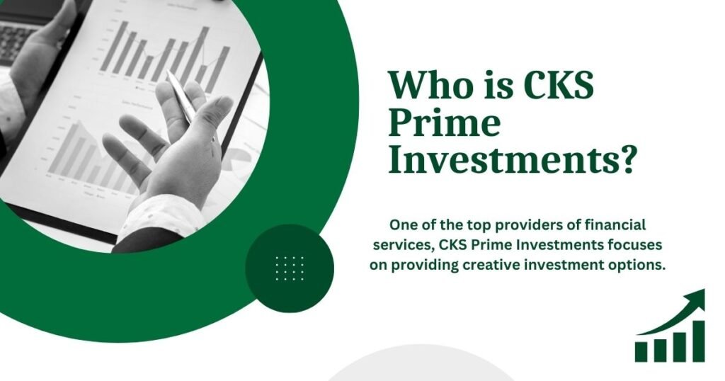 CKS Prime Investments