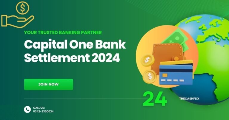 Capital One Bank Settlement 2024: Your Complete Guide