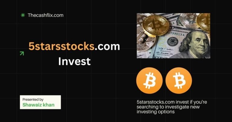 What Is 5starsstocks.com Invest? Everything You Need to Know